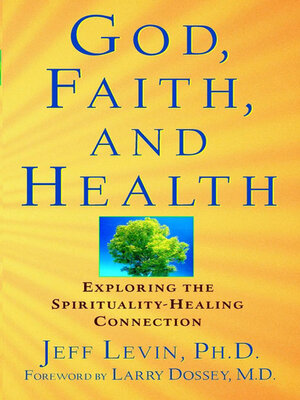 cover image of God, Faith, and Health